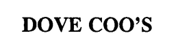DOVE COO'S trademark