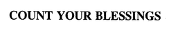 COUNT YOUR BLESSINGS trademark
