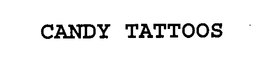 CANDY TATTOOS trademark