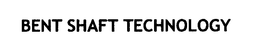 BENT SHAFT TECHNOLOGY trademark