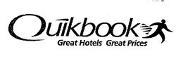 QUIKBOOK GREAT HOTELS GREAT PRICES trademark