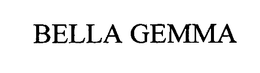 BELLA GEMMA trademark