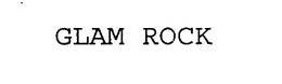 GLAM ROCK trademark
