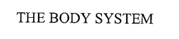 THE BODY SYSTEM trademark