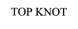 TOP KNOT trademark