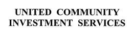 UNITED COMMUNITY INVESTMENT SERVICES trademark