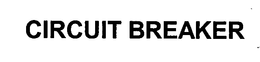 CIRCUIT BREAKER trademark