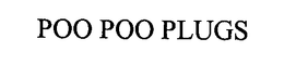 POO POO PLUGS trademark