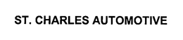 ST. CHARLES AUTOMOTIVE trademark