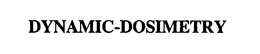 DYNAMIC-DOSIMETRY trademark