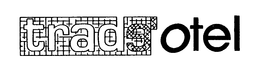 TRADE' OTEL trademark