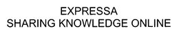 EXPRESSA SHARING KNOWLEDGE ONLINE trademark