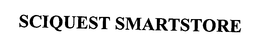 SCIQUEST SMARTSTORE trademark