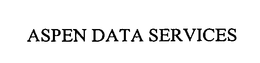 ASPEN DATA SERVICES trademark