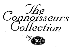 THE CONNOISSEURS COLLECTION BY BOJ trademark