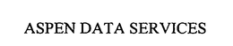 ASPEN DATA SERVICES trademark