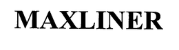 MAXLINER trademark