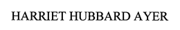 HARRIET HUBBARD AYER trademark
