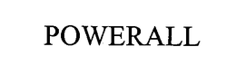 POWERALL trademark
