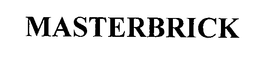 MASTERBRICK trademark