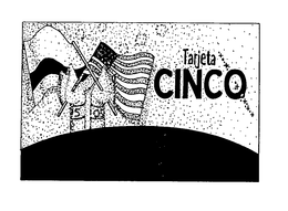 TARJETA CINCO trademark