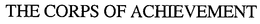 THE CORPS OF ACHIEVEMENT trademark