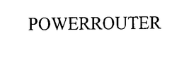 POWERROUTER trademark