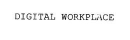 DIGITAL WORKPLACE trademark