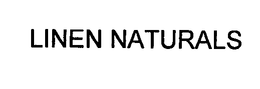 LINEN NATURALS trademark