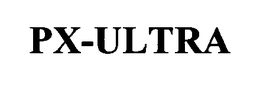 PX-ULTRA trademark