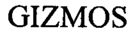 GIZMOS trademark