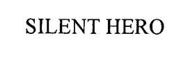 SILENT HERO trademark