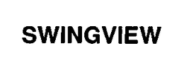 SWINGVIEW trademark