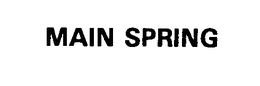 MAIN SPRING trademark