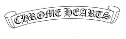 CHROME HEARTS trademark