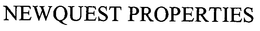 NEWQUEST PROPERTIES trademark