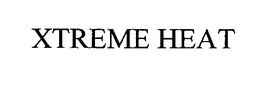 XTREME HEAT trademark