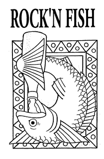 ROCK'N FISH trademark