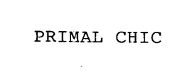PRIMAL CHIC trademark