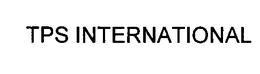 TPS INTERNATIONAL trademark