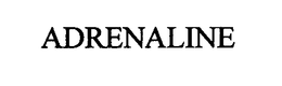 ADRENALINE trademark