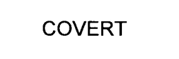 COVERT trademark