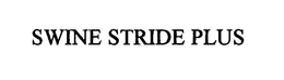 SWINE STRIDE PLUS trademark