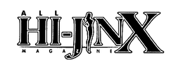 ALL HI-JINX MAGAZINE trademark