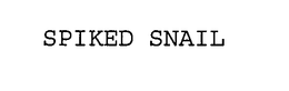 SPIKED SNAIL trademark