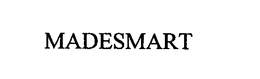 MADESMART trademark