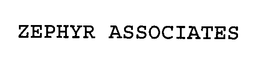 ZEPHYR ASSOCIATES trademark