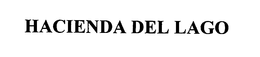 HACIENDA DEL LAGO trademark