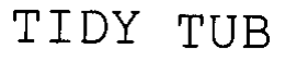 TIDY TUB trademark