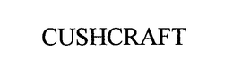 CUSHCRAFT trademark